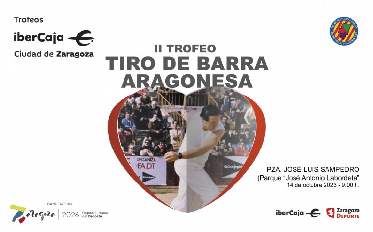 II Trofeo «Ibercaja-Ciudad de Zaragoza» de Tiro de Barra Aragonesa