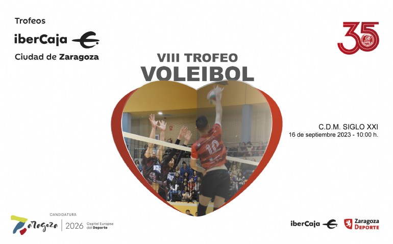 VIII Trofeo «Ibercaja-Ciudad de Zaragoza» de Voleibol