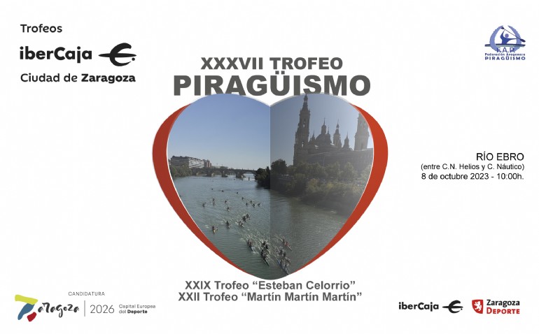 XXXVII Trofeo «Ibercaja-Ciudad de Zaragoza» de Piragüismo