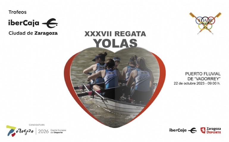 XXXVII Trofeo «Ibercaja-Ciudad de Zaragoza» de Yolas