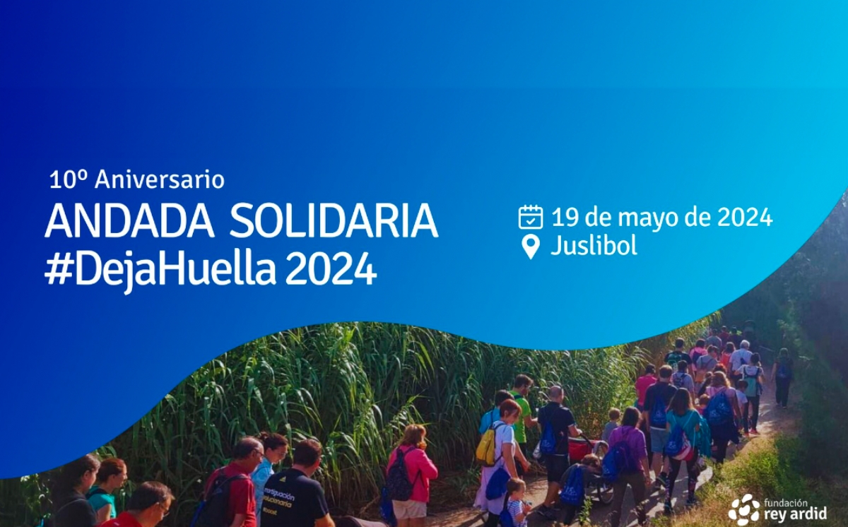 X Andada Solidaria Rey Ardid «Deja Huella»