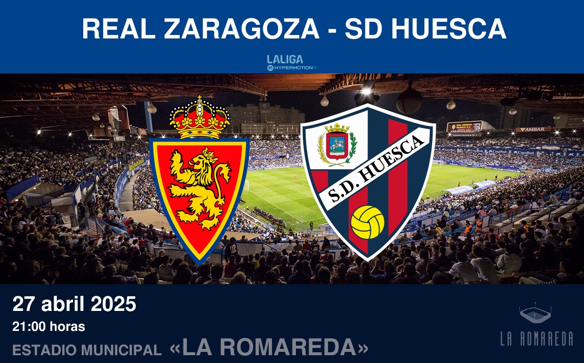 Real Zaragoza - SD Huesca Real Zaragoza - SD Huesca