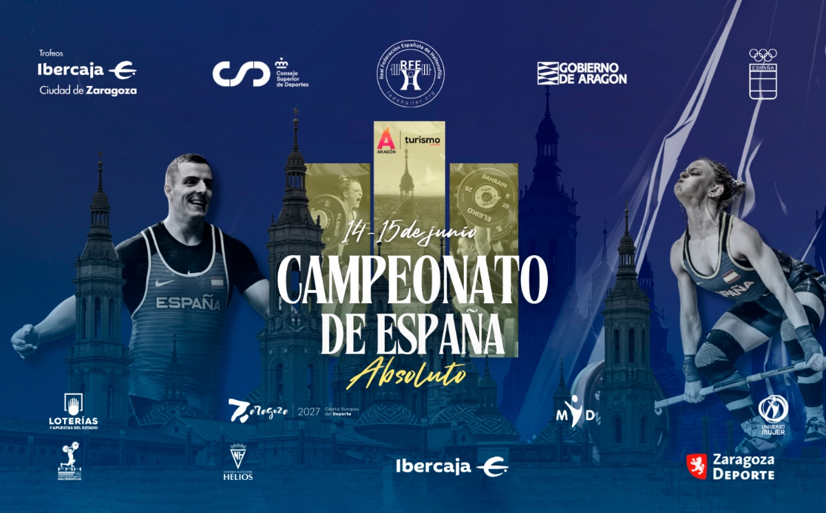 Trofeo «Ibercaja-Ciudad de Zaragoza» - Campeonato de España Absoluto de Halterofilia Trofeo «Ibercaja-Ciudad de Zaragoza» - Campeonato de España Absoluto de Halterofilia