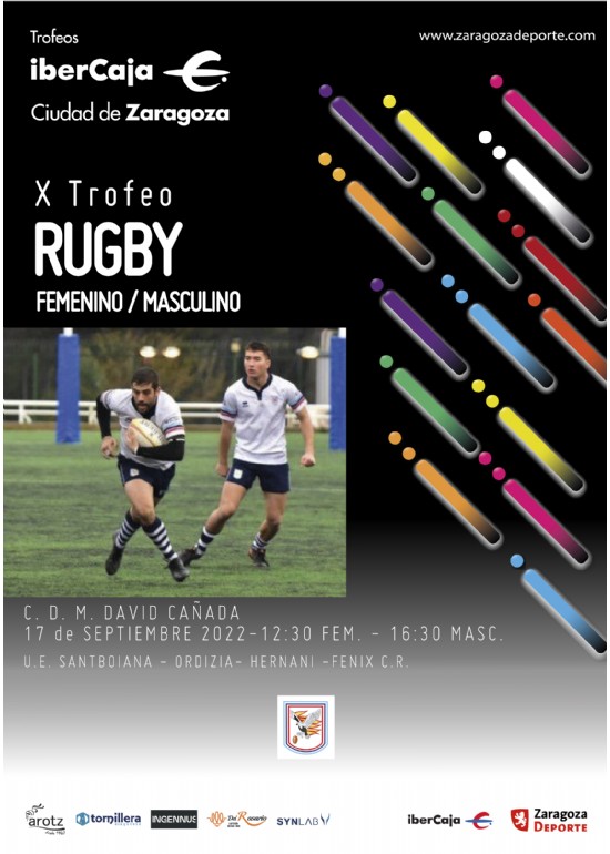 X Trofeo «Ibercaja-Ciudad de Zaragoza» de Rugby Masculino y Femenino