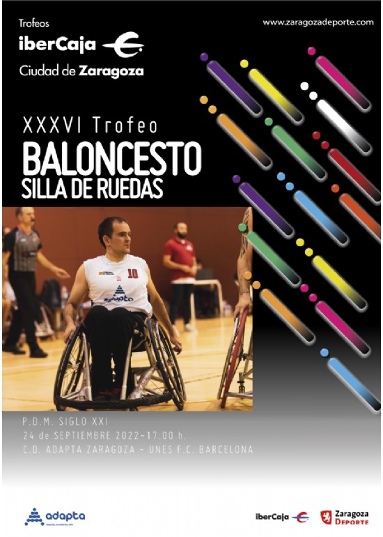 XXXVI Trofeo «Ibercaja-Ciudad de Zaragoza» de Baloncesto en Silla de Ruedas
