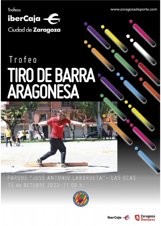 Trofeo «Ibercaja-Ciudad de Zaragoza» de Tiro de Barra Aragonesa