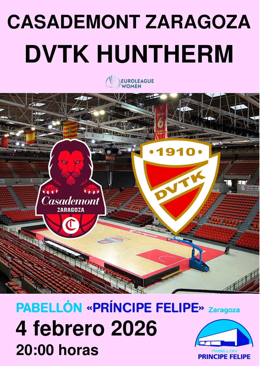 [EW] Casademont Zaragoza - DVTK HUNTHERM