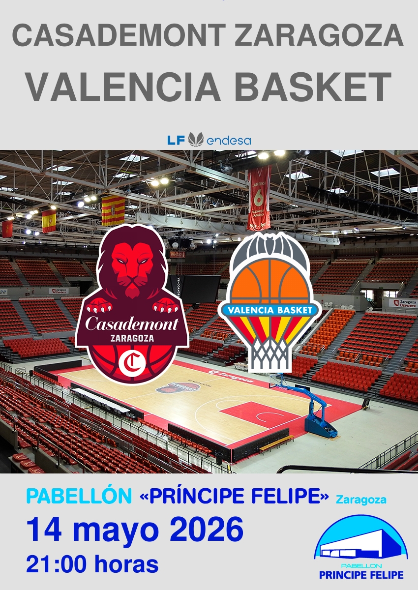CASADEMONT ZARAGOZA - VALENCIA BASKET CASADEMONT ZARAGOZA - VALENCIA BASKET