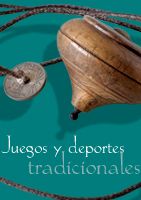 Exposición sobre Juegos y Deportes Tradicionales