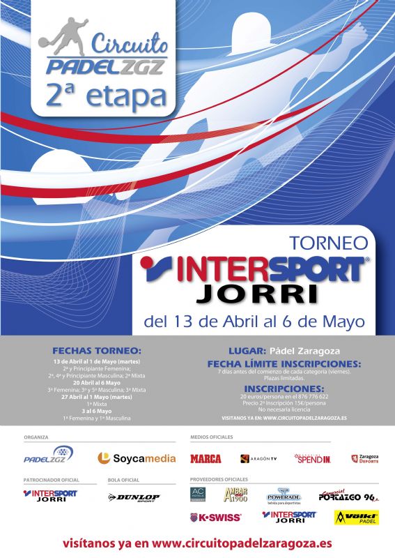 Vuelve el Circuito Pádel Zaragoza 2012 con el Torneo «Intersport Jorri»