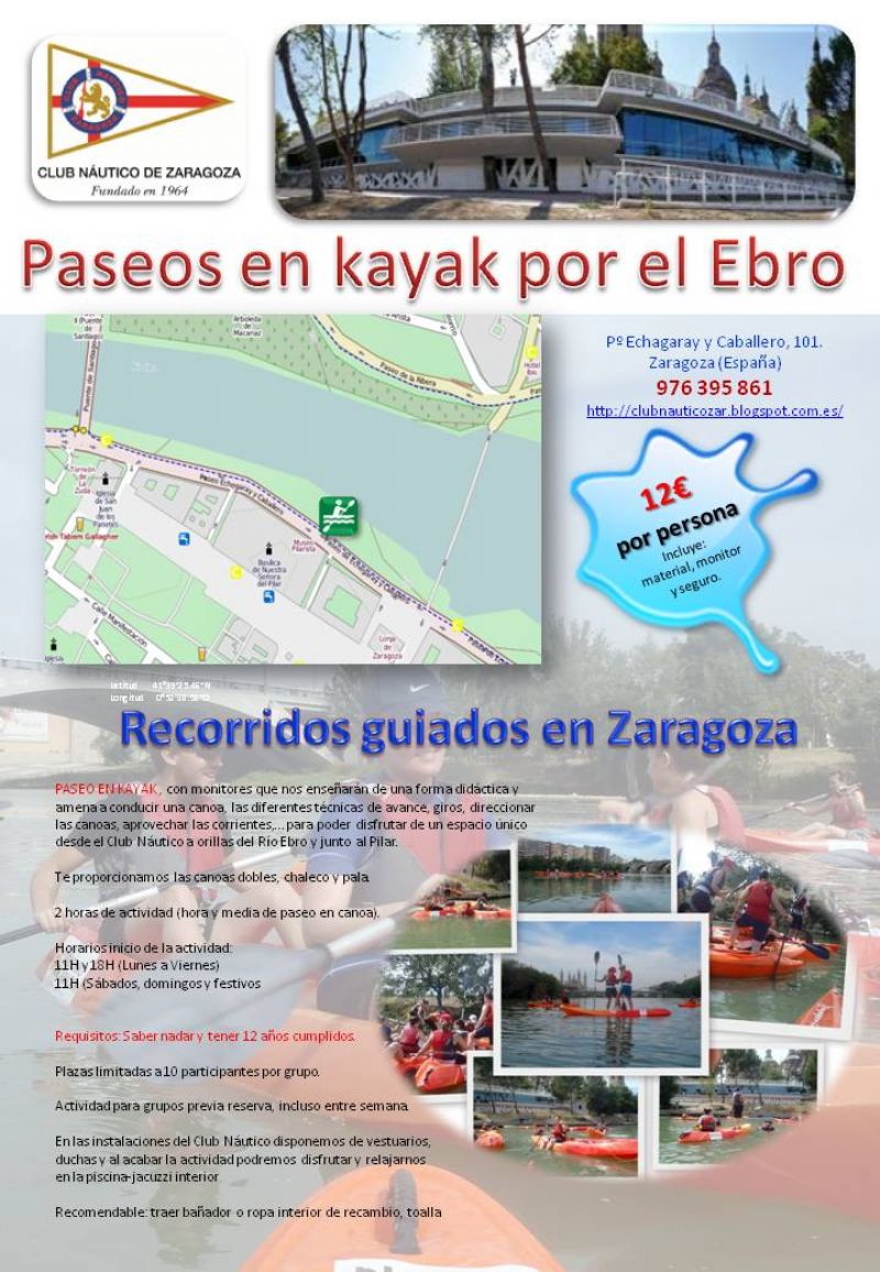 El Club Náutico de Zaragoza ofrece paseos en Kayak por el Ebro y un curso de iniciación al Piragüismo