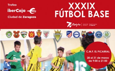 XXXIX Torneo «Ibercaja-Ciudad de Zaragoza» de Fútbol Base