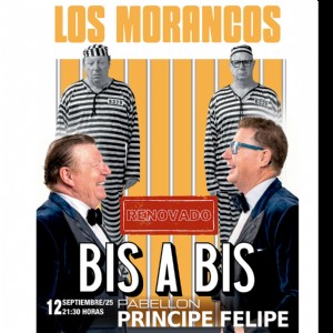 Los Morancos «Bis a Bis»