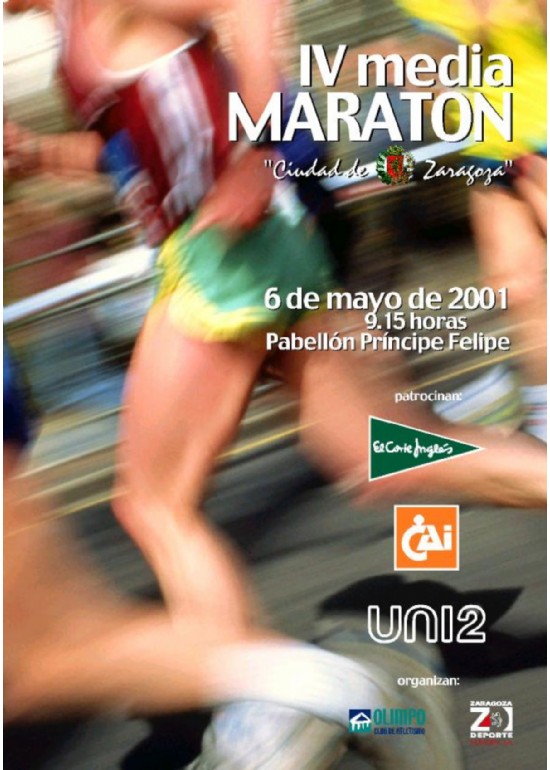 6 mayo 2001 IV MEDIA MARATÓN CIUDAD DE ZARAGOZA