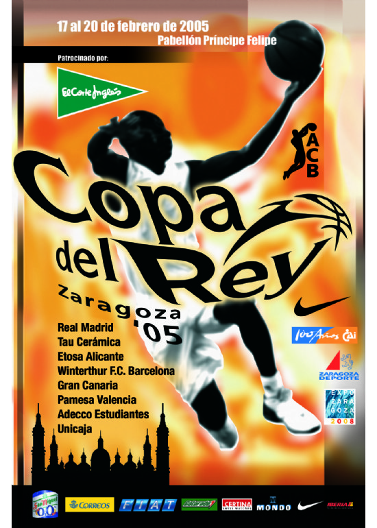 17 a 20 febrero 2005 69 COPA DE S.M. EL REY DE BALONCESTO