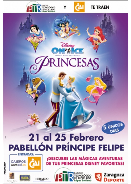 21 a 25 febrero 2007 DISNEY ON ICE “PRINCESAS”