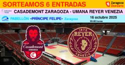Sorteo de entradas para ver el Casademont Zaragoza - Umana Reyer Venezia [16 octubre 2025]