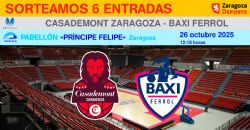 Sorteo de entradas para ver el Casademont Zaragoza - Baxi Ferrol [26 octubre 2025]