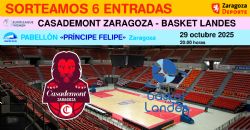 Sorteo de entradas para ver el Casademont Zaragoza - Basket Landes [29 octubre 2025]